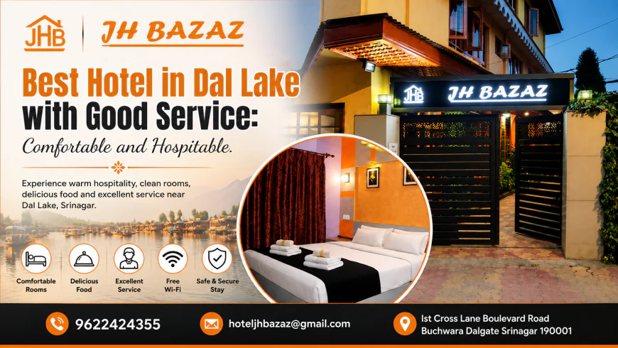 Best hotel in Dal Lake with good service: Comfortable and Hospitable