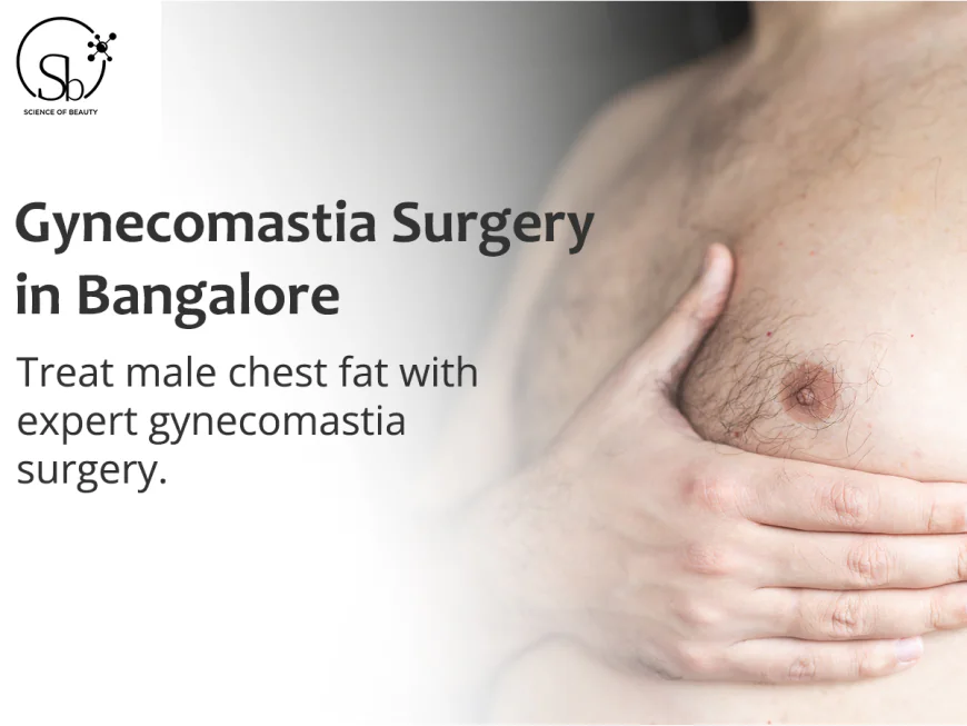 What Should a Man Realistically Expect After Gynecomastia Surgery?