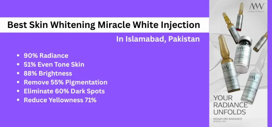 Whitening Injection Price in Pakistan: What You Should Know Before Buying