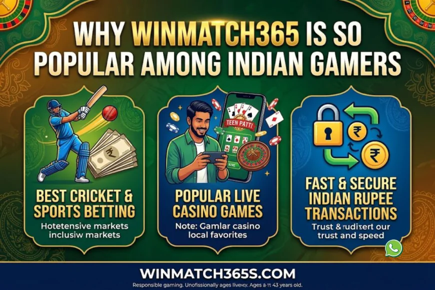 Why Is Winmatch365 So Popular Among Indian Gamers