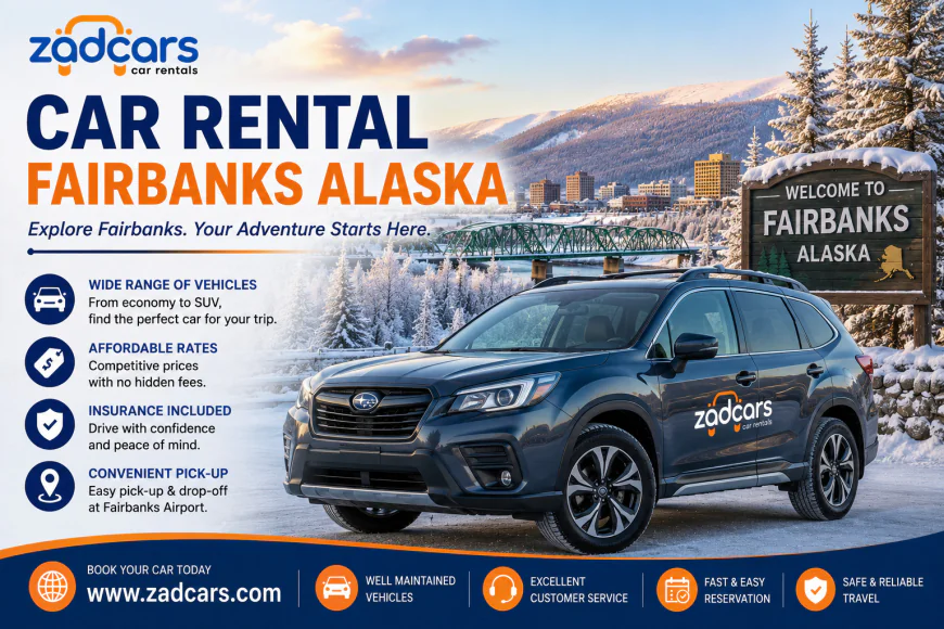 How to Choose the Best Car Rental Fairbanks Alaska for Every Season