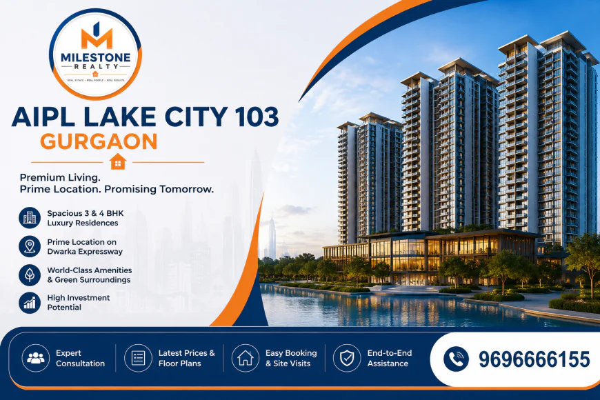 AIPL Lake City 103 Gurgaon – Premium Living on Dwarka Expressway