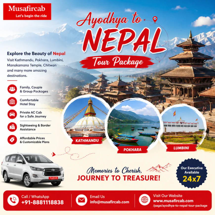 Top Places to Visit with an Ayodhya to Nepal Tour Package