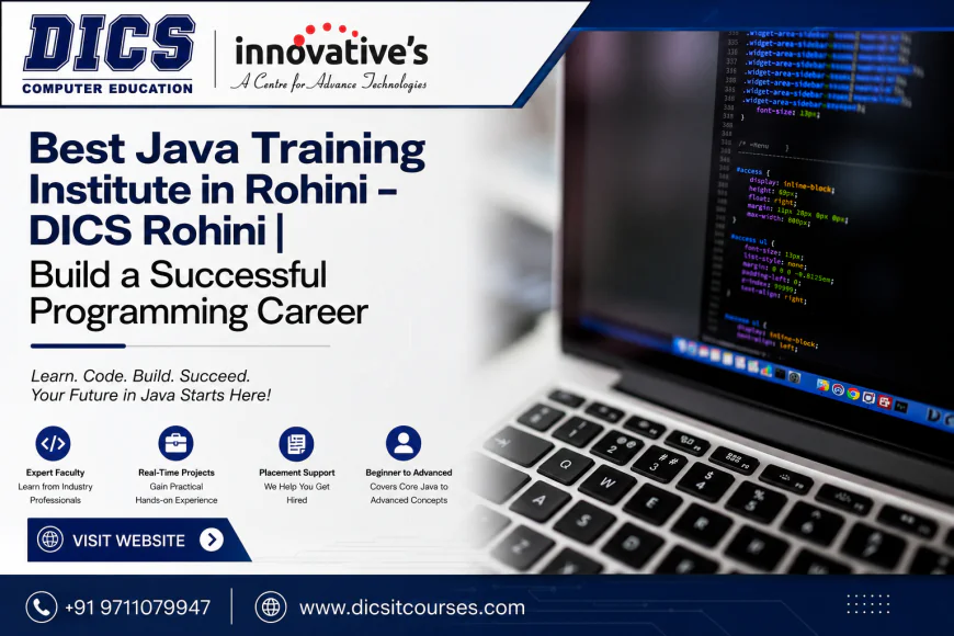 Best Java Training Institute in Rohini | Build a Successful Programming Career