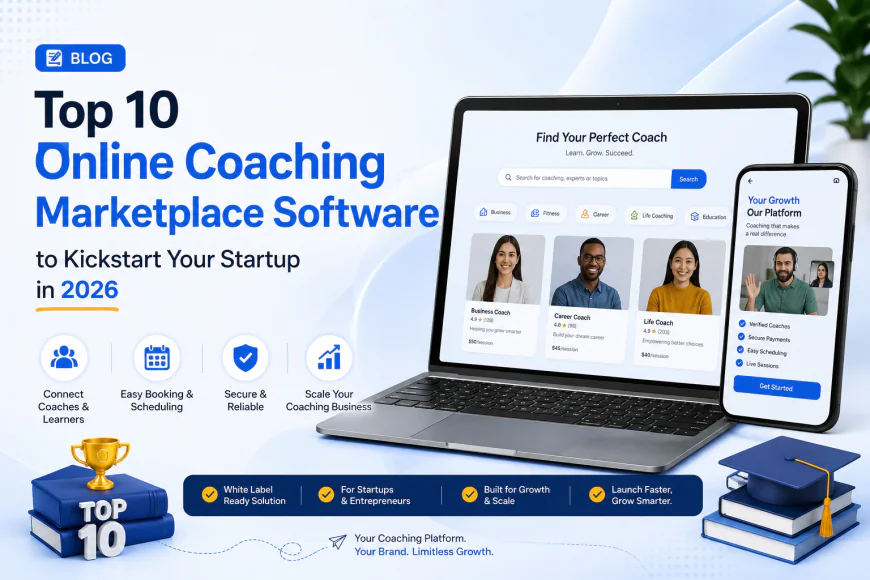 Top 10 Online Coaching Marketplace Software to Kickstart Your Startup in 2026