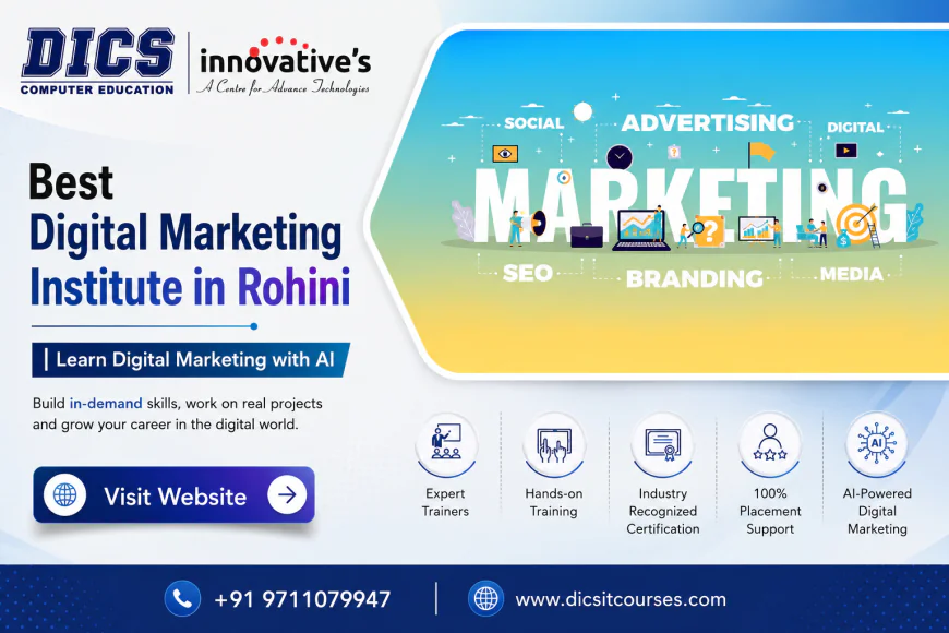 Best Digital Marketing Institute in Rohini | Learn Digital Marketing with AI