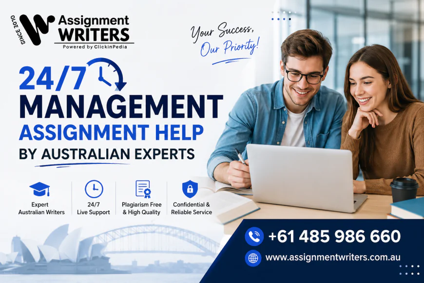 24/7 Management Assignment Help by Australian Experts