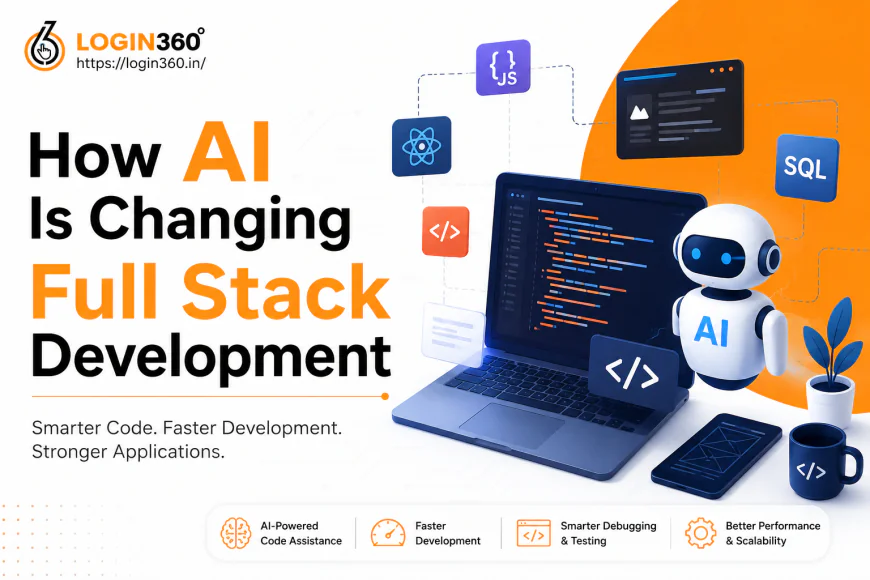 How AI Is Changing Full Stack Development