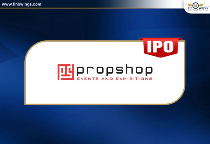 Propshop Events Exhibitions IPO GMP: Date, Price Band, Lot Size & Review (2026)