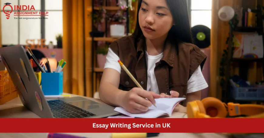Essay Writing Service UK: A Practical Guide to Academic Writing Success