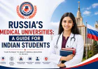 Russia's Medical Universities: A Guide for Indian Students