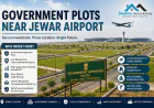 Government Plots Near Jewar Airport: What Every Buyer Should Know Before Applying