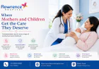 Flowrence Hospital: Where Mothers and Children Get the Care They Deserve