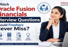 Which Oracle Fusion Financials Interview Questions Should Freshers Never Miss?