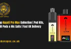 Shop Hayati Pro Max Collection | Pod Kits, Refill Pods & Nic Salts | Fast UK Delivery