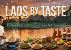 Laos by Taste: Famous Places, Local Streets and Flavors Worth Discovering