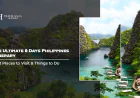 The Ultimate 8 Days Philippines Itinerary: Best Places to Visit & Things to Do