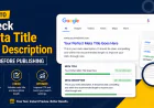How to Check Meta Title and Description Free Before Publishing
