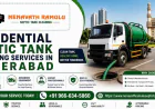 Professional Septic Tank Maintenance Solutions for Residential Properties in Hyderabad