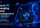 How Is AI Changing Game Development in 2026? From Prompts to Playable Prototypes  
