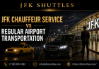 JFK Chauffeur Service vs Regular Airport Transportation