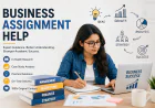 Business Assignment Help: A Practical Guide for Students