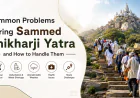 Common Problems During Sammed Shikharji Yatra and How to Handle Them
