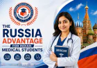 The Russia Advantage for Indian Medical Students