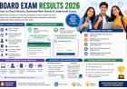 Board Exam Results 2026: How to Check Results, Download Mark Sheets & Understand Scores