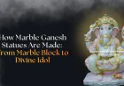 How Marble Ganesh Statues Are Made: From Marble Block to Divine Idol