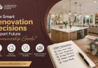 How Smart Renovation Decisions Support Future Homeownership Goals?
