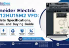 Schneider Electric ATV12HU15M2 VFD: Complete Specifications, Features, and Buying Guide