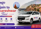 Ujjain to Omkareshwar Taxi at Affordable Fares | OnGo Rides