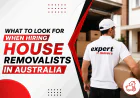 What to Look for When Hiring House Removalists in Australia