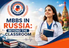 MBBS in Russia: Beyond the Classroom