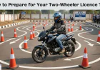 How to Prepare for Your Two-Wheeler Licence Test
