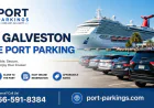 Port Galveston Cruise Port Parking: A Convenient Guide for Cruise Travelers