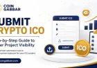 Submit Crypto ICO: Step-by-Step Guide to Better Project Visibility