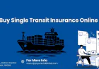 How to Buy Single Transit Insurance Online in India
