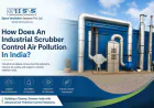 How Does An Industrial Scrubber Control Air Pollution In India?