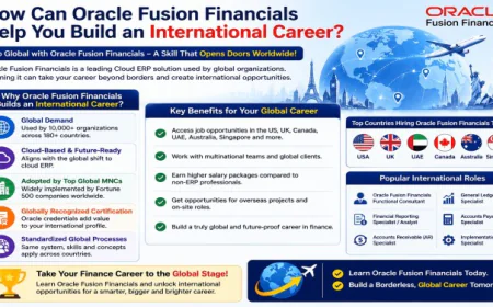 How Can Oracle Fusion Financials Help You Build an International Career?