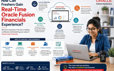 How Can Freshers Gain Real-Time Oracle Fusion Financials Experience?