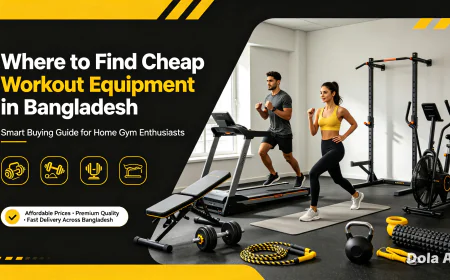 Where to Find Cheap Workout Equipment in Bangladesh: Smart Buying Guide for Home Gym Enthusiasts