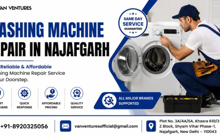 Washing Machine Repair in Najafgarh | Van Ventures