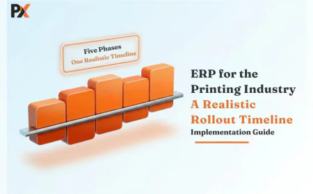 Implementing ERP for the Printing Industry: A Realistic Rollout Timeline