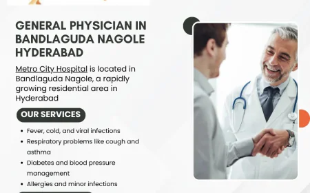 Quality Primary Healthcare Services in Nagole, Hyderabad