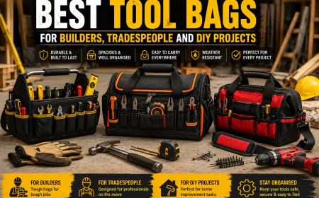 Best Tool Bags for Builders, Tradespeople and DIY Projects