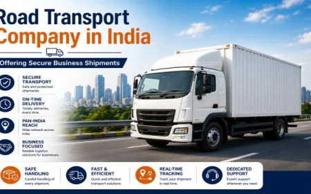 Road Transport Company in India Offering Secure Business Shipments