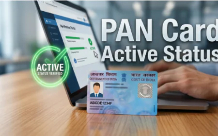 How to Check PAN Card Active Status Before Financial Tasks