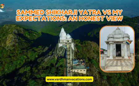 Sammed Shikharji Yatra vs My Expectations: An Honest View